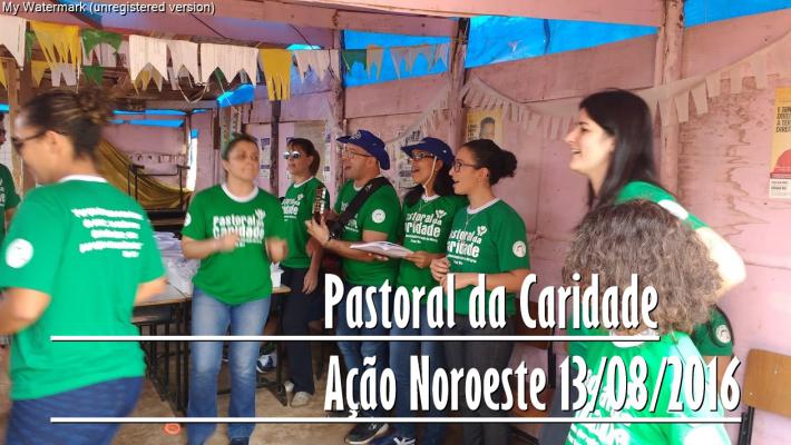 mini pastoral caridade acao noroeste 13 08 2016 wm