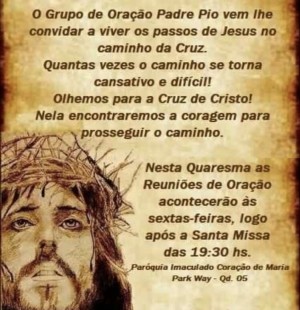 Grupo de Oração: os passos de Jesus a caminho da Cruz