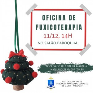 Primeira Oficina de Fuxicoterapia - Pastoral da Saúde