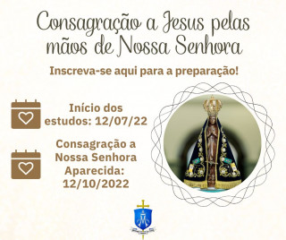 Consagração a Jesus pelas mãos de Nossa Senhora