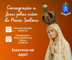 Consagração a Nossa Senhora de Fátima