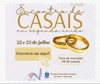 Encontro de casais em segunda união: inscreva-se aqui!
